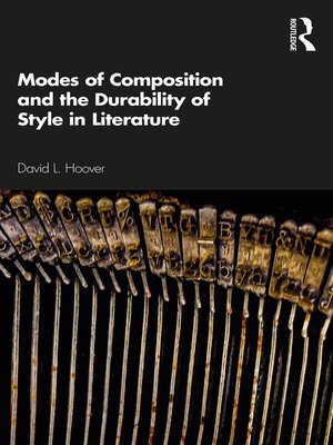 cover image of Modes of Composition and the Durability of Style in Literature